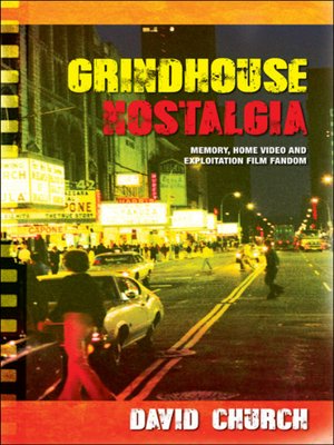 cover image of Grindhouse Nostalgia
